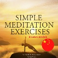 Simple meditation exercises in chinese mandarin - Fred Garnier