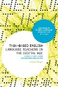 Cover-Bild zum Titel 'Task-Based English Language Teaching in the Digital Age' von 'Valentina Morgana'