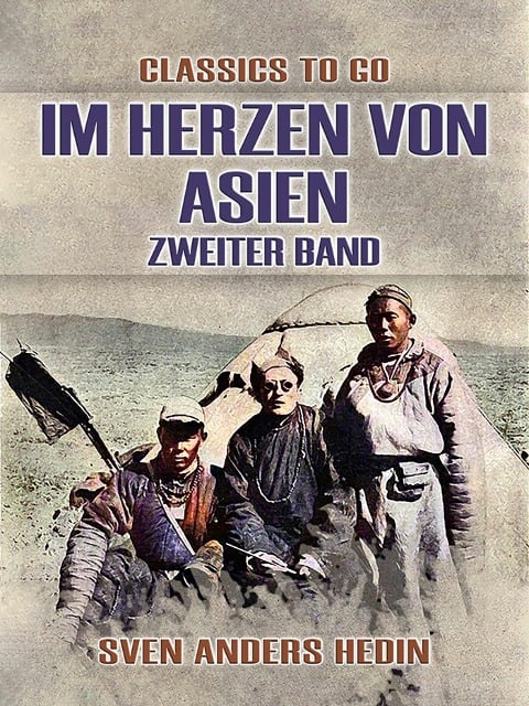 Im Herzen von Asien Zweiter Band - Sven Anders Hedin