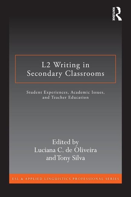 L2 Writing in Secondary Classrooms - 