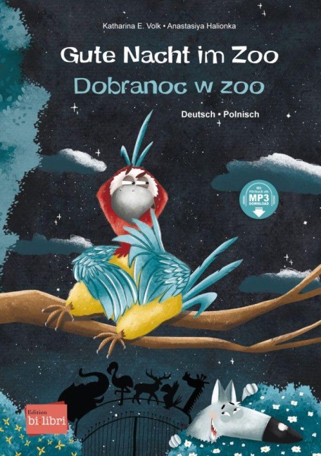 Gute Nacht im Zoo. Deutsch-Polnisch - Katharina E. Volk