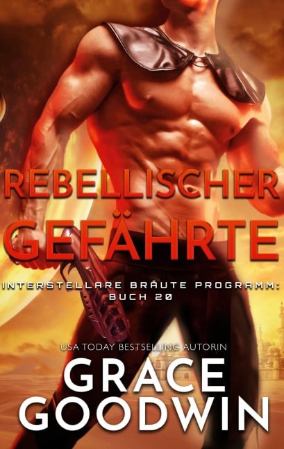 Rebellischer Gefährte - Grace Goodwin