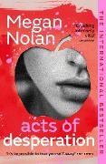 Cover-Bild zum Titel 'Acts of Desperation' von 'Megan Nolan'