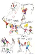 Cover-Bild zum Titel 'Empörende Geschichten' von 'Franziska König'