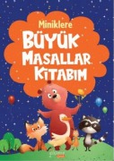 Cover-Bild zum Titel 'Miniklere Büyük Masallar Kitabim' von 'Ender Haluk Derince'