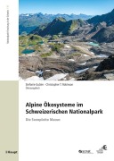 Cover-Bild zum Titel 'Alpine Ökosysteme im Schweizerischen Nationalpark' von ''