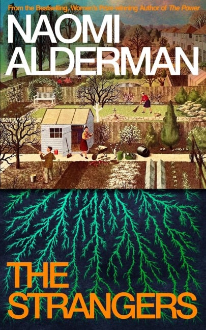 The Strangers - Naomi Alderman