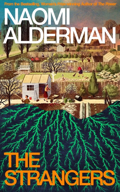 The Strangers - Naomi Alderman