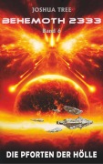 Cover-Bild zum Titel 'Behemoth 2333 - Band 6' von 'Joshua Tree'