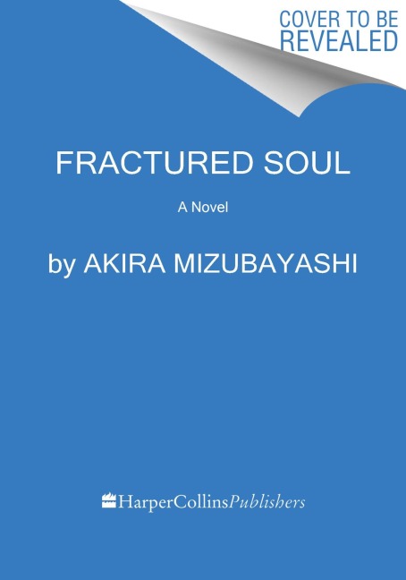 Fractured Soul - Akira Mizubayashi