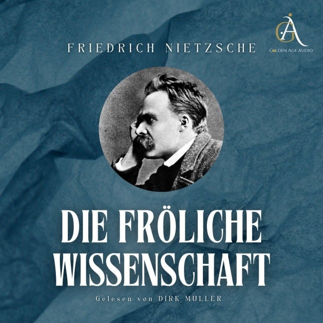 Die fröhliche Wissenschaft - Hörbuch - Friedrich Nietzsche
