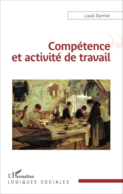 Compétence et activité de travail - Louis Durrive