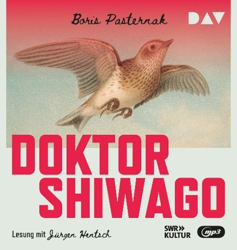 Doktor Shiwago - Boris Leonidovic Pasternak