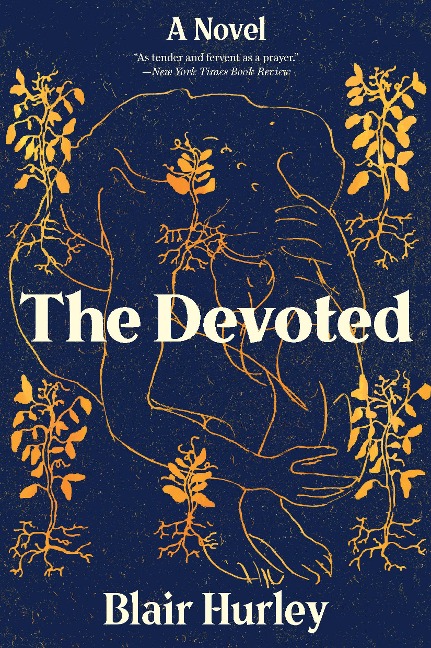 The Devoted - Blair Hurley
