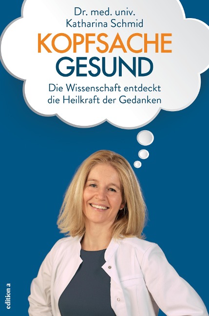 Kopfsache gesund - Katharina Schmid