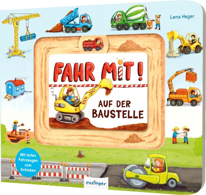 Fahr mit!: Auf der Baustelle - 