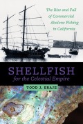 Cover-Bild zum Titel 'Shellfish for the Celestial Empire' von 'Todd J Braje'
