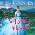Cover-Bild zum Titel 'No Earls Allowed' von 'Shana Galen'