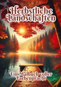 Cover-Bild zum Titel 'Herbstliche Landschaften' von 'Fabian Kluge'