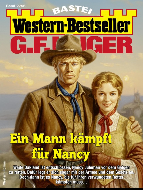 G. F. Unger Western-Bestseller 2756 - G. F. Unger