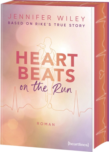 Heartbeats on the Run - Based on Rike's True Story - Jennifer Wiley