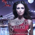 Dragon's Guard Lib/E: A Reverse Harem Paranormal Romance - Eva Chase