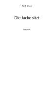 Cover-Bild zum Titel 'Die Jacke sitzt' von 'Xandi Gfeuer'