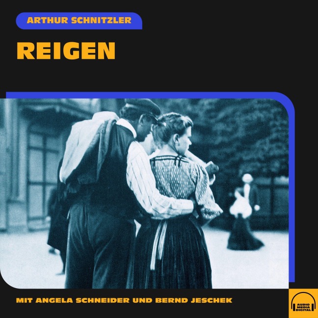 Reigen - Arthur Schnitzler