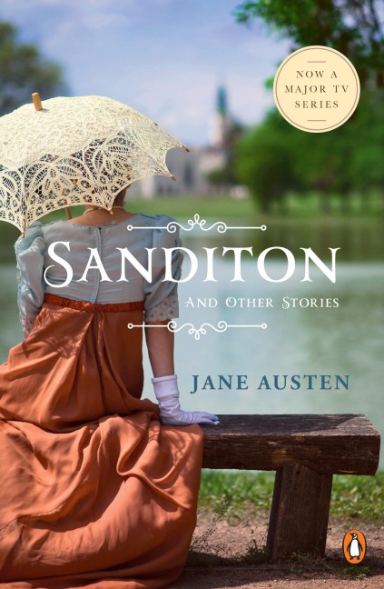 Sanditon and Other Stories - Jane Austen