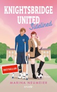 Cover-Bild zum Titel 'Knightsbridge United' von 'Marina Neumeier'