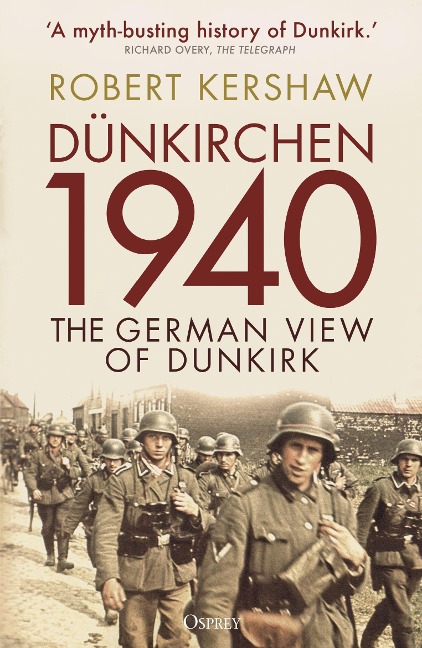 Dünkirchen 1940 - Robert Kershaw
