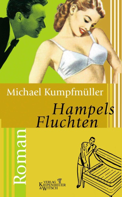 Hampels Fluchten - Michael Kumpfmüller