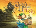 Cover-Bild zum Titel 'Julia's House Moves on' von 'Ben Hatke'