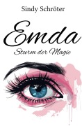 Cover-Bild zum Titel 'Emda-Sturm der Magie' von 'Sindy Schröter'