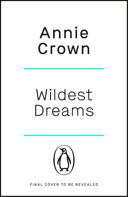 Wildest Dreams - Annie Crown