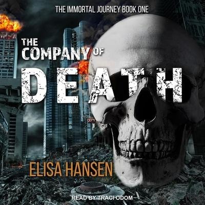 The Company of Death - Elisa Hansen