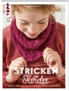 Cover-Bild zum Titel 'Stricken für Kinder' von 'Frédérique Alexandre'