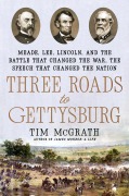 Cover-Bild zum Titel 'Three Roads to Gettysburg' von 'Tim Mcgrath'