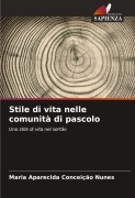 Cover-Bild zum Titel 'Stile di vita nelle comunità di pascolo' von 'Maria Aparecida Conceição Nunes'