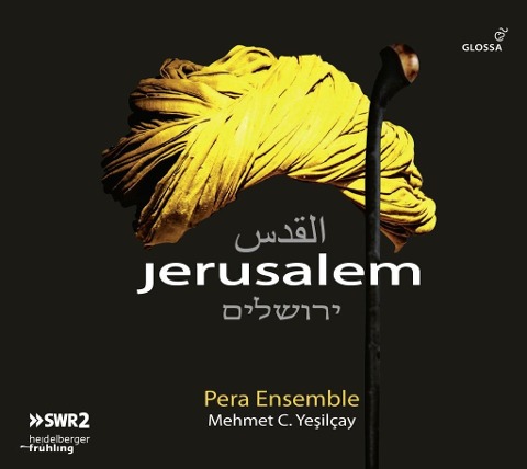 Jerusalem - Mehmet/Pera Ensemble Yesilcay