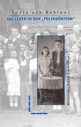Cover-Bild zum Titel 'Das Leben in den "Polendörfern"' von 'Sonja von Behrens'