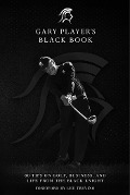 Cover-Bild zum Titel 'Gary Player's Black Book' von 'Gary Player'