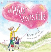 Cover-Bild zum Titel 'El Hilo Invisible (the Invisible String)' von 'Patrice Karst'