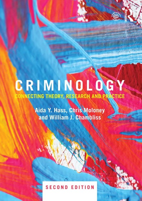 Criminology - Aida Hass, Chris Moloney, William Chambliss