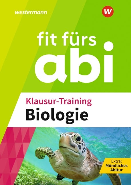 Fit fürs Abi. Klausur-Training Biologie - 