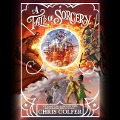 A Tale of Sorcery... Lib/E - Chris Colfer
