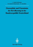 Cover-Bild zum Titel 'Eisenzufuhr und Eisenstatus der Bevölkerung in der Bundesrepublik Deutschland' von 'Lenore Arab-Kohlmeier, Gotthard Schettler, Wolfgang Sichert-Oevermann'
