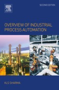 Cover-Bild zum Titel 'Overview of Industrial Process Automation' von 'K. L. S. Sharma'