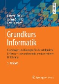 Cover-Bild zum Titel 'Grundkurs Informatik' von 'Hartmut Ernst, Jochen Schmidt, Gerd Beneken'