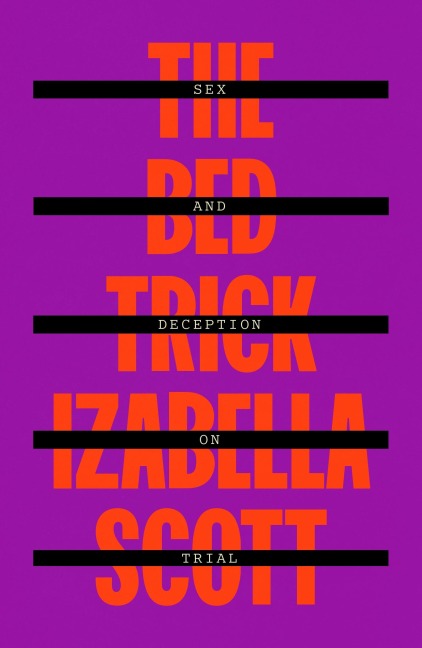 The Bed Trick - Izabella Scott